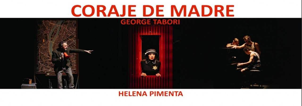 “CORAJE DE MADRE” de George Tabori